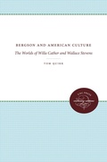 Cover: Bergson and American Culture - The University of North Carolina Press