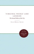 Cover: Virginia Woolf and London - The University of North Carolina Press