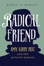 Cover: Radical Friend - The University of North Carolina Press