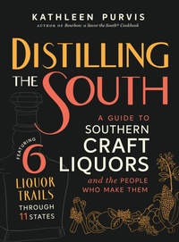 Enlarge image Cover: Distilling the South - The University of North Carolina Press