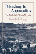 Cover: Petersburg to Appomattox - The University of North Carolina Press