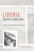 Cover: Liberia, South Carolina - The University of North Carolina Press