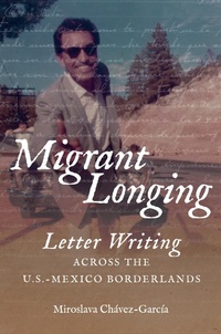 Enlarge image Cover: Migrant Longing - The University of North Carolina Press