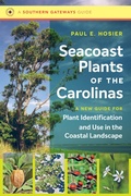 Cover: Seacoast Plants of the Carolinas - The University of North Carolina Press