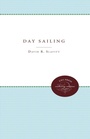 Cover: Day Sailing - The University of North Carolina Press