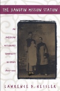 Cover: The Jiangyin Mission Station - The University of North Carolina Press