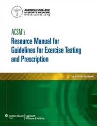 Abbildung von: ACSM's Resource Manual for Guidelines for Exercise Testing and Prescription - WOLTERS KLUWER HEALTH
