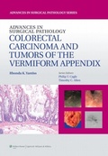 Cover: Advances in Surgical Pathology: Colorectal Carcinoma and Tumors of the Vermiform Appendix - LWW