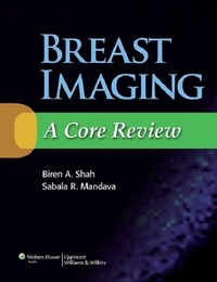 Abbildung von: Breast Imaging: A Core Review - WOLTERS KLUWER HEALTH