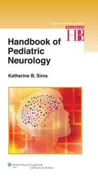 Abbildung von: Handbook of Pediatric Neurology - WOLTERS KLUWER HEALTH