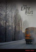 Cover: Late Bus - Lerner Publishing Group