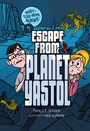 Cover: Escape from Planet Yastol - Darby Creek