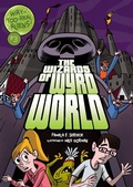 Cover: Wizards of Wyrd World - Lerner Publishing Group