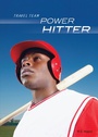 Cover: Power Hitter - Lerner Publishing Group