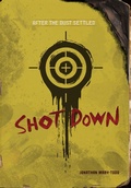 Cover: Shot Down - Lerner Publishing Group
