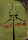 Cover: Fight the Wind - Lerner Publishing Group