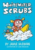 Cover: Whitewater Scrubs - Lerner Publishing Group