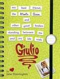 Cover: My Best Friend, the Atlantic Ocean, and Other Great Bodies Standing Between Me and My Life with Giulio - Lerner Publishing Group