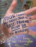 Cover: Four Things My Geeky-Jock-of-a-Best-Friend Must Do in Europe - Lerner Publishing Group