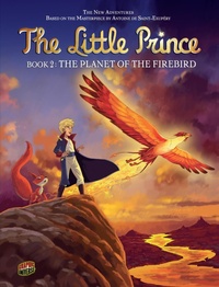 Enlarge image Cover: The Planet of the Firebird - Graphic Universe