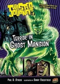 Cover: Terror in Ghost Mansion - Lerner Publishing Group