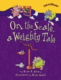 Cover: On the Scale, a Weighty Tale - Lerner Publishing Group