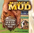 Cover: Miracle Mud - Lerner Publishing Group