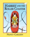Cover: Harriet and the Roller Coaster - CAROLRHODA BOOKS