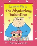 Cover: Louanne Pig in The Mysterious Valentine - Carolrhoda Books