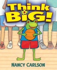 Enlarge image Cover: Think Big! - Lerner Publishing Group