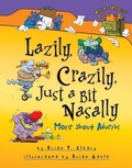 Cover: Lazily, Crazily, Just a Bit Nasally - Lerner Publishing Group