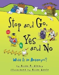Enlarge image Cover: Stop and Go, Yes and No - Lerner Publishing Group