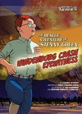 Cover: The Rescue Adventure of Stenny Green, Hindenburg Crash Eyewitness - Graphic Universe
