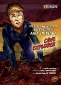 Cover: Underground Adventure of Arly Dunbar, Cave Explorer - Lerner Publishing Group