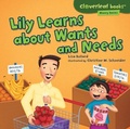 Cover: Lily Learns about Wants and Needs - Lerner Publishing Group