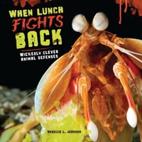 Enlarge image Cover: When Lunch Fights Back - Lerner Publishing Group