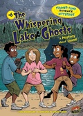 Cover: The Whispering Lake Ghosts - Graphic Universe