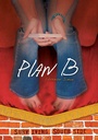 Cover: Plan B - Lerner Publishing Group