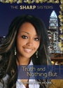 Cover: Truth and Nothing But - Darby Creek