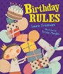 Cover: Birthday Rules - CAROLRHODA BOOKS