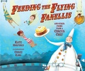 Cover: Feeding the Flying Fanellis - Carolrhoda Books