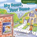 Cover: My Home, Your Home - Millbrook Press