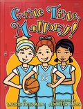 Cover: Game Time, Mallory! - Darby Creek