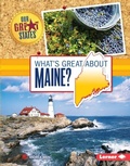 Cover: What's Great about Maine? - Lerner Publishing Group