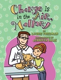 Cover: Change Is in the Air, Mallory - Darby Creek