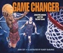 Cover: Game Changer - Lerner Publishing Group