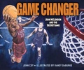 Cover: Game Changer - Lerner Publishing Group