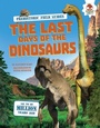 Cover: Last Days of the Dinosaurs - Lerner Publishing Group