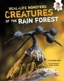 Cover: Creatures of the Rain Forest - Lerner Publishing Group