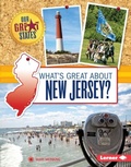 Cover: What's Great about New Jersey? - Lerner Publishing Group